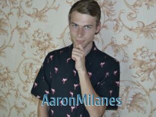 AaronMilanes