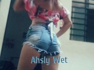 Ahsly_Wet