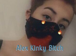 Alex_Kinky_Bitch