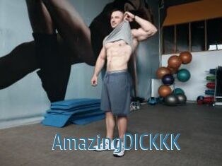 AmazingDICKKK