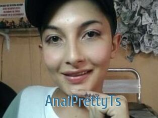 AnaiPrettyTs