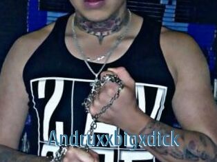 Andruxxbigxdick