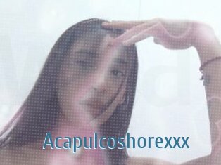 Acapulcoshorexxx