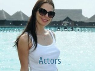 Actors