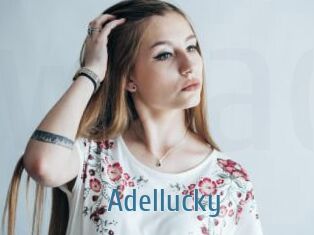 Adellucky