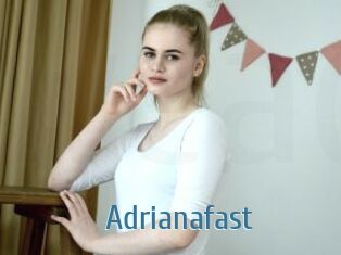 Adrianafast