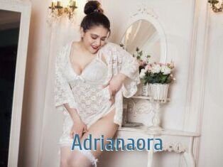 Adrianaora