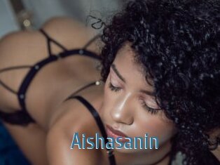 Aishasanin