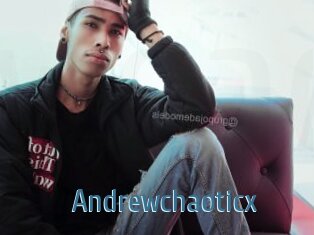 Andrewchaoticx