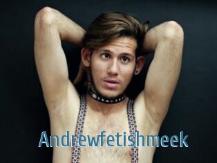 Andrewfetishmeek