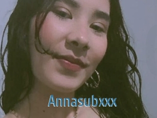 Annasubxxx