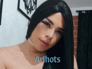 Arihots