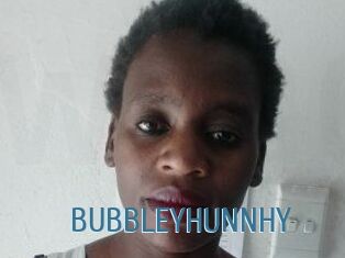 BUBBLEYHUNNHY