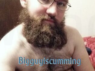 Bigguyiscumming