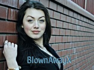 BlownAwayX