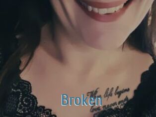 Broken