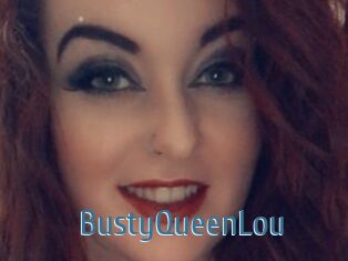 BustyQueenLou