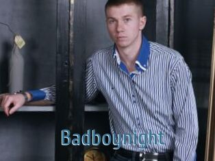 Badboynight