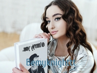 Bemyknighttt