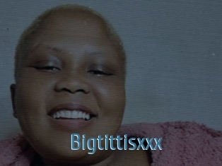 Bigtittisxxx