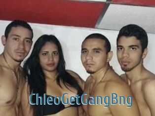 ChleoGetGangBng