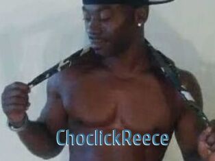 ChoclickReece