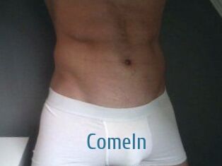 ComeIn