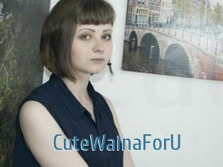 CuteWainaForU