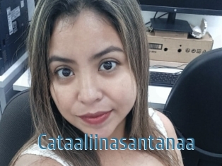 Cataaliinasantanaa
