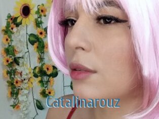 Catalinarouz