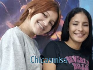 Chicasmiss