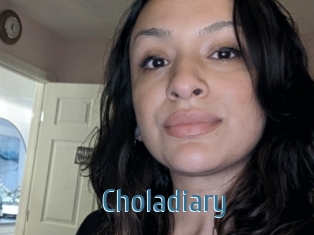 Choladiary
