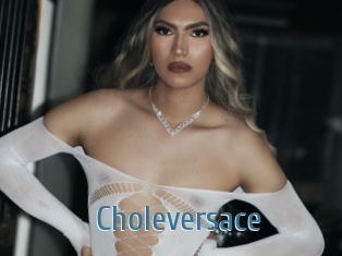 Choleversace