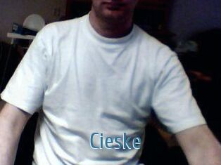 Cieske