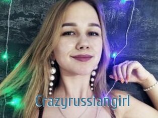Crazyrussiangirl