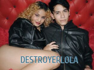 DESTROYERLOLA