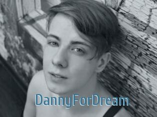 DannyForDream