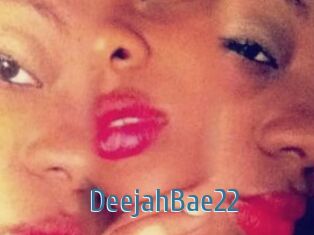 DeejahBae22