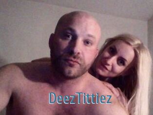 DeezTittiez