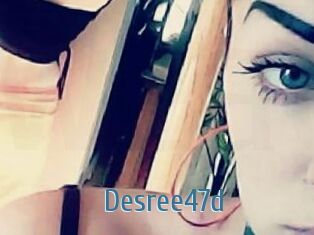 Desree47d