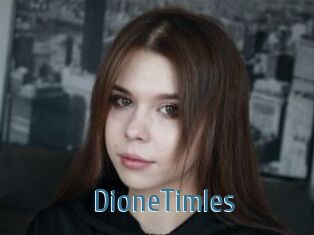 DioneTimles