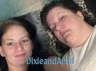 DixieandApril