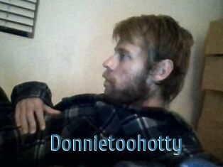 Donnietoohotty