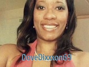 DoveDixxxon69