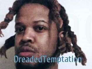 DreadedTemptation