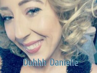 Duhhh_Danielle