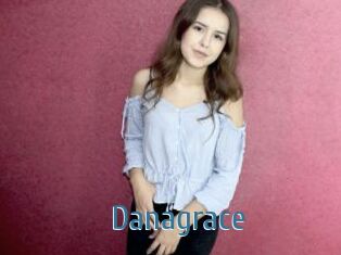 Danagrace