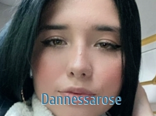 Dannessarose