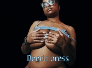 Deedaloress