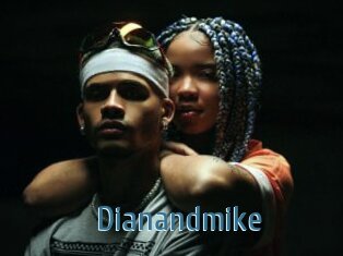 Dianandmike